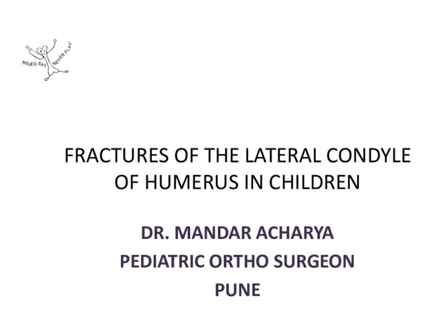 Fractures Of The Lateral Condyle Of Humerus In Children