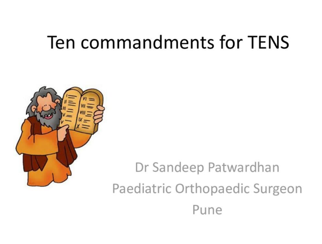 Ten commandments for TENS